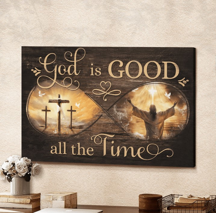 God is good all the time Jesus - Matte Canvas