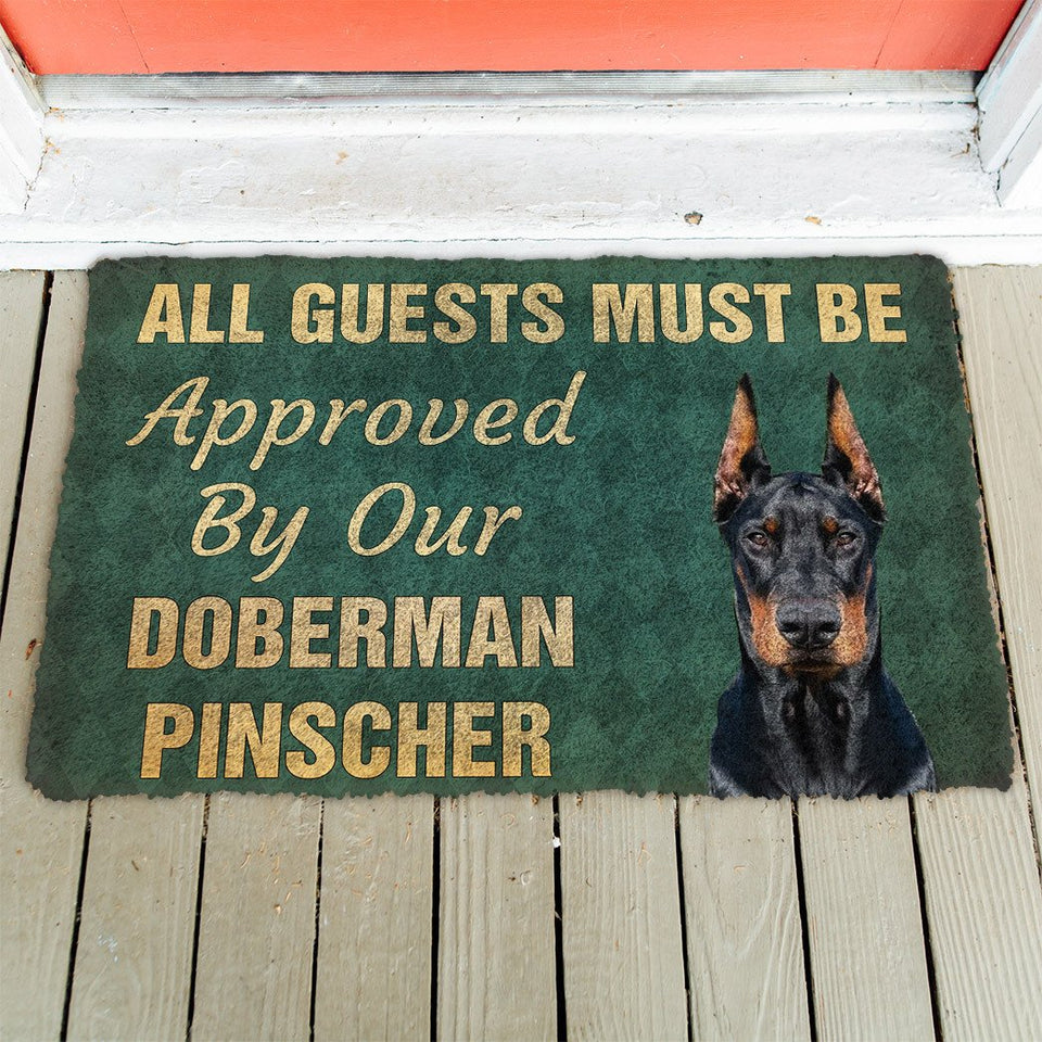 3D Must Be Approved By Our Doberman Pinscher Custom Doormat