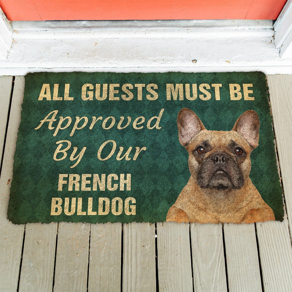 3D Must Be Approved By Our French Bulldog Custom Doormat
