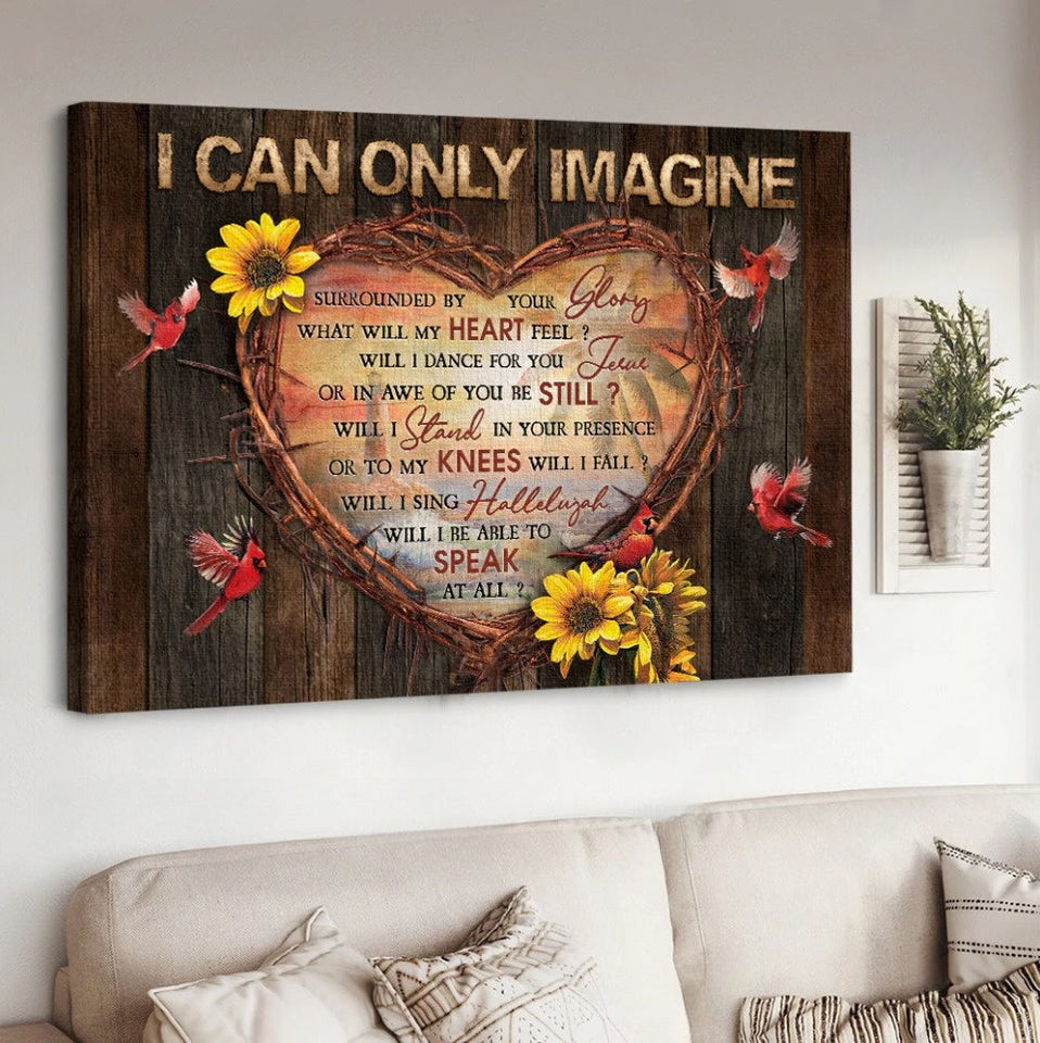 Heart of thorn Sunflower Red cardinal I can only imagine - Matte Canvas