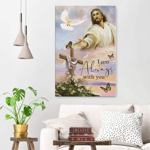 I am with you always - Matte Canvas