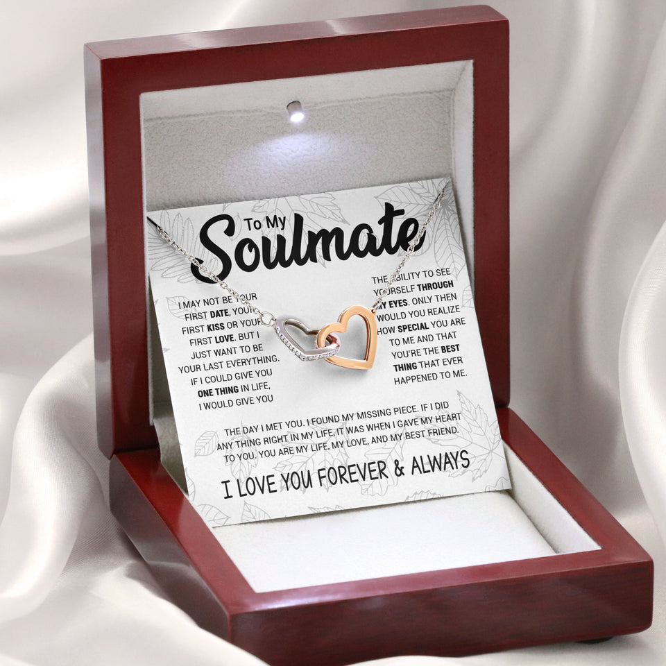 To My Soulmate | To Be Your Last Everything | Interlocking Hearts necklace
