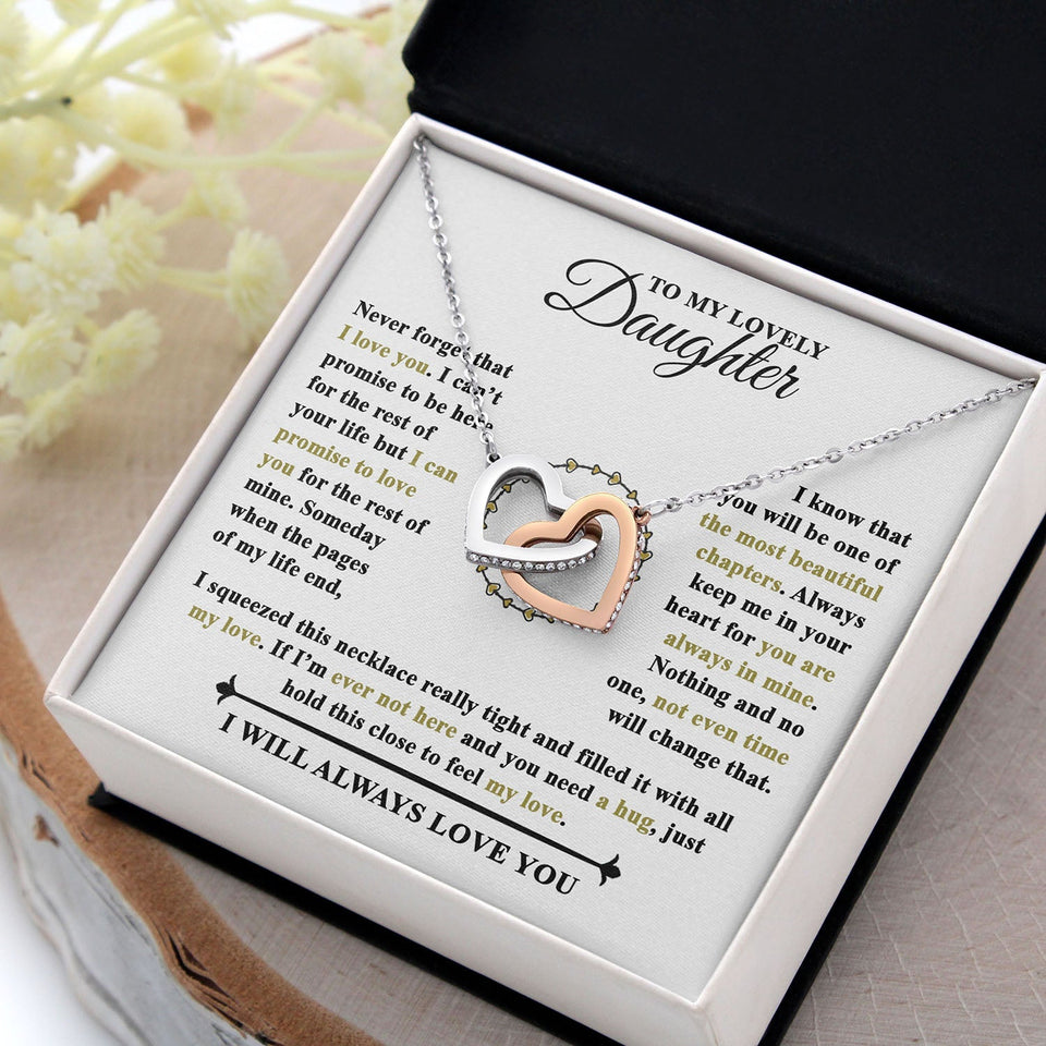 To My Lovely Daughter | Never Forget That I Love You | Interlocking Hearts necklace