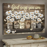 Jesus vintage Daisy vase God says you are - Matte Canvas