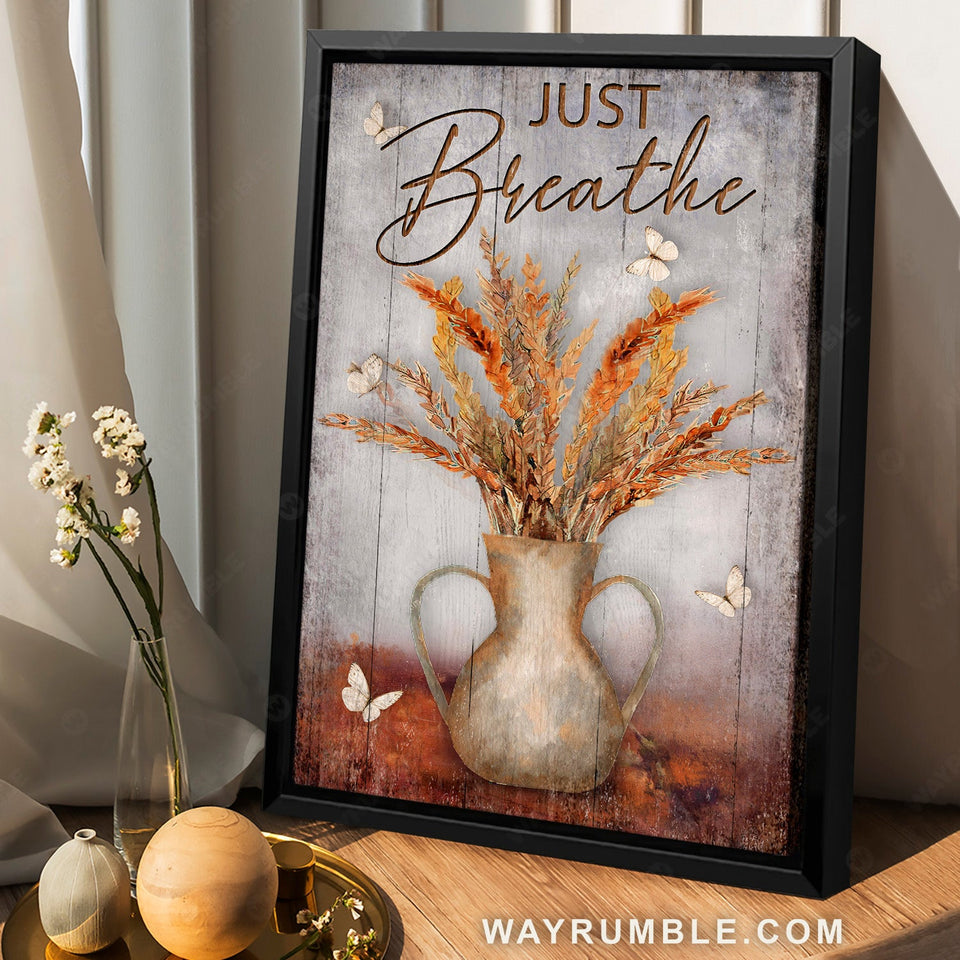 Reed painting, White butterfly, Still life drawing, Just breathe - Jesus Portrait Canvas Prints, Home Decor Wall Art