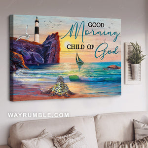 Beautiful sunset, Oldest turtle, Amazing ocean, Good morning child of God - Jesus Landscape Canvas Prints, Home Decor Wall Art