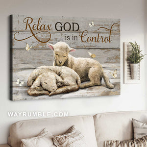 Stunning Lamb of God, White butterfly, Relax God is in control - Jesus Landscape Canvas Prints, Home Decor Wall Art