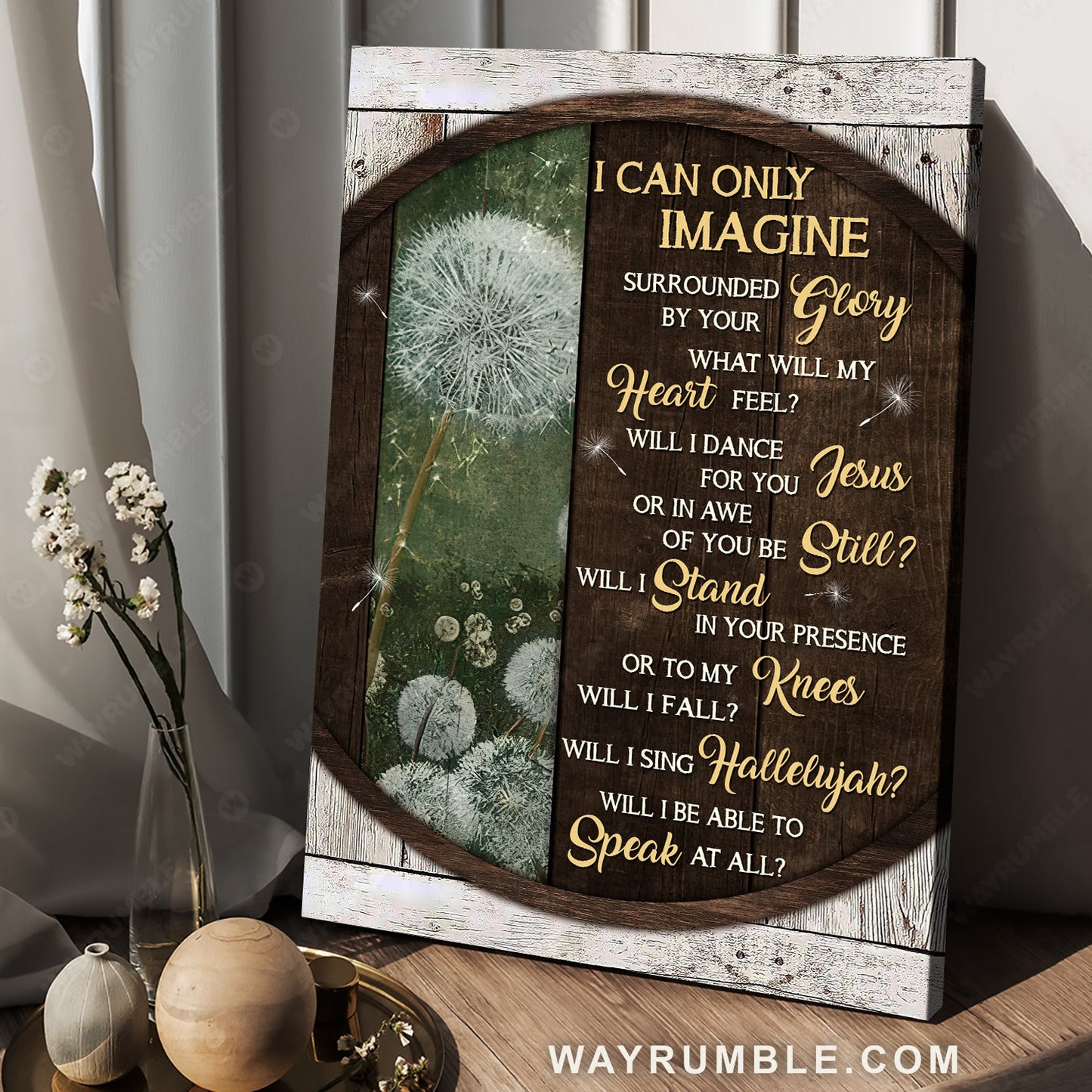 Circle frame, Pretty dandelion, I can only imagine - Jesus Portrait Canvas Prints, Home Decor Wall Art
