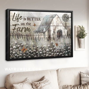 Watercolor house, Cotton flower field, Life is better on the farm - Jesus Landscape Canvas Prints, Home Decor Wall Art
