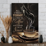 Face of Jesus, Hot coffee cup, All I need today is a little bit of coffee - Jesus Portrait Canvas Prints, Home Decor Wall Art
