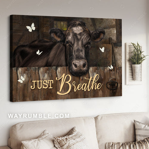 Stunning cow, Gift for cow lover, White butterfly, Just breathe - Jesus Landscape Canvas Prints, Home Decor Wall Art