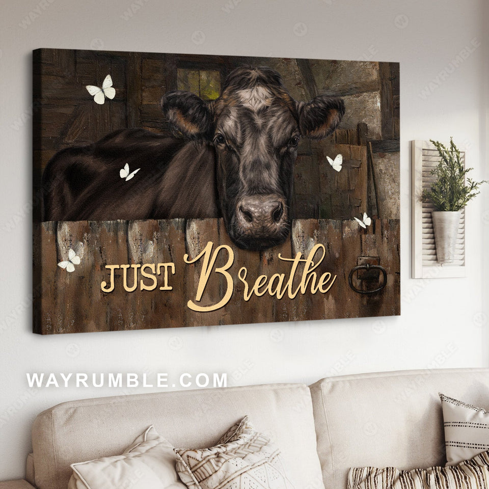 Stunning cow, Gift for cow lover, White butterfly, Just breathe - Jesus Landscape Canvas Prints, Home Decor Wall Art