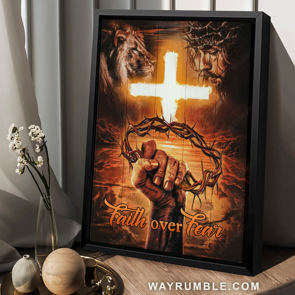 Stunning cross, Amazing crown of thorn, Lion of Judah, Faith over fear - Jesus Portrait Canvas Prints, Home Decor Wall Art