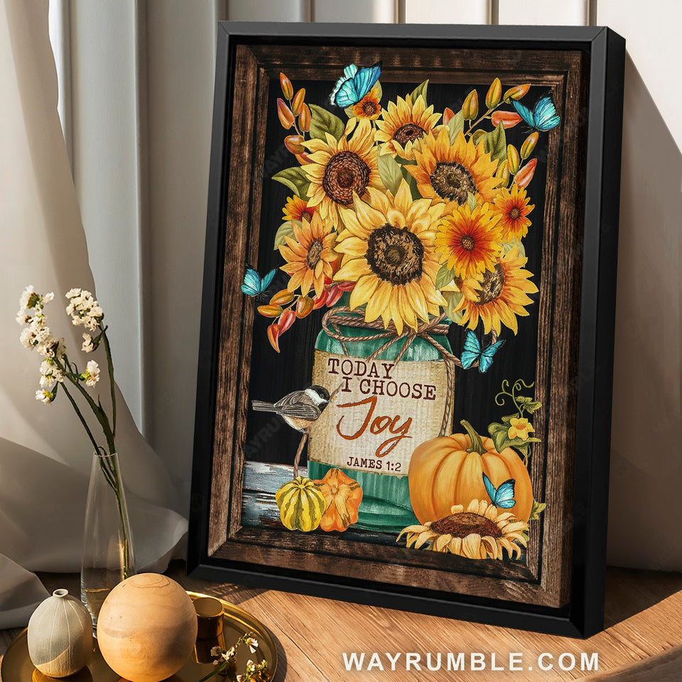 Brilliant sunflower, Pumpkin painting, Butterfly drawing, Today I choose joy - Jesus Portrait Canvas Prints, Home Decor Wall Art