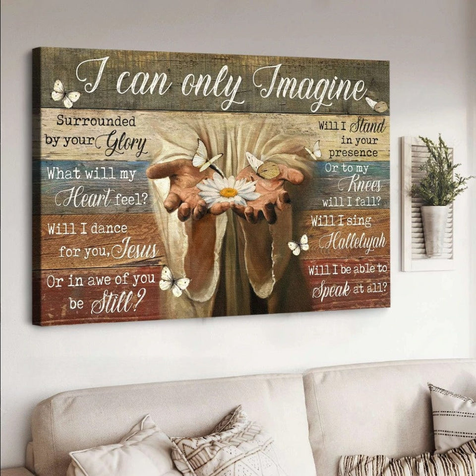Jesus hands White daisy Butterfly I can only imagine - Matte Canvas