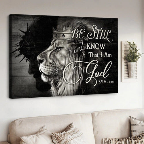 King of Kings Jesus Black and white background Be still and know that I am God - Matte Canvas