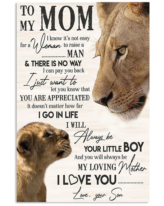 To My Mom Canvas, I Know It's Not Easy For A Woman Lion Canvas Wall Art Mothers Day Gifts