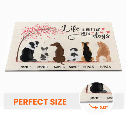 Life Is Better With Dogs - Personalized Doormat - Gift For Dog Lovers, Home Decor - Dog Back