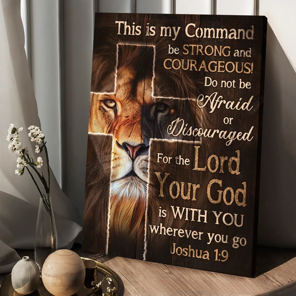 Lion of Judah Christian cross This is my command - Matte Canvas