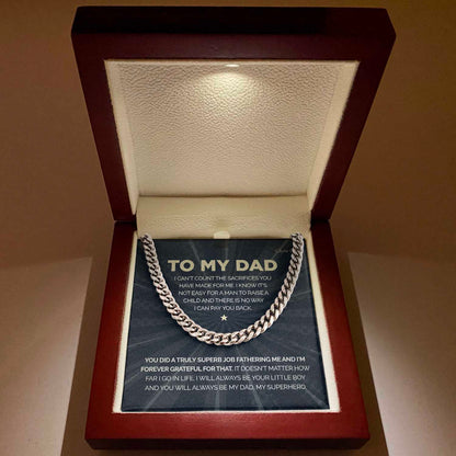 To my Dad - Always be your little boy - Cuban Link Chain, Gift For Man, Husband, Gift For Birthday, Christmas