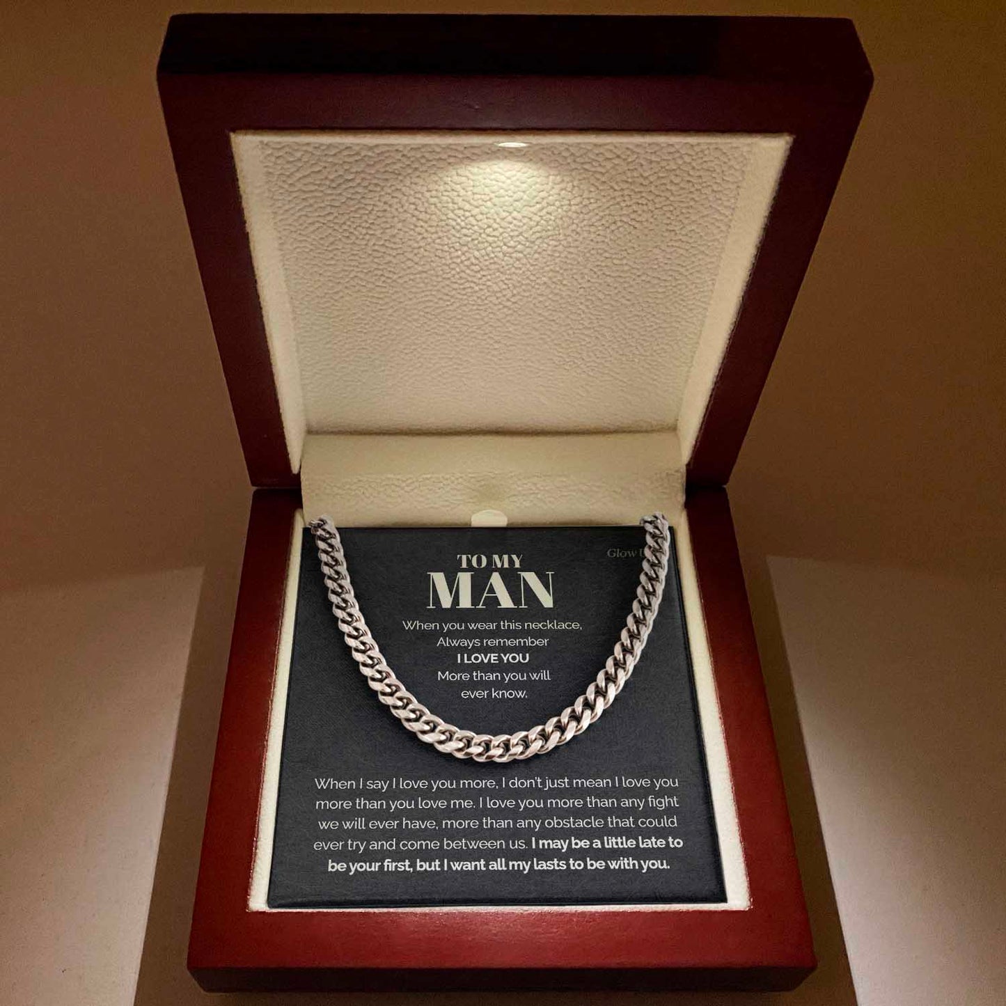 To my Man - Always remember I love you - Cuban Link Chain, Gift For Man, Husband, Gift For Birthday, Christmas