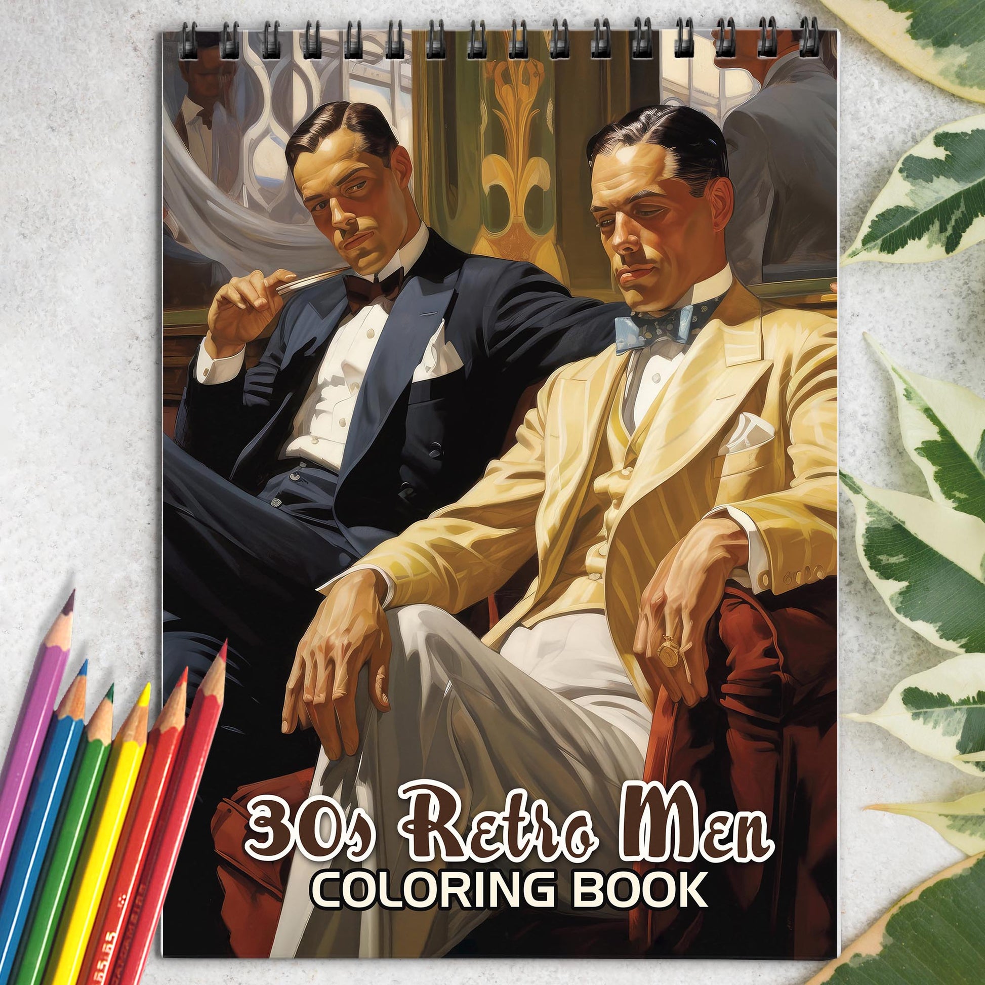 30s Retro Men Spiral Bound Coloring Book: 30 Enchanting Coloring Pages, Unleashing Your Creativity in the World of 1930s Retro Men