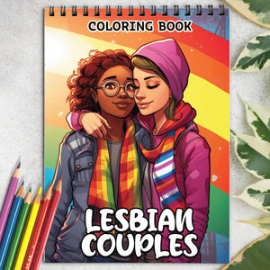 Lesbian Couples Spiral Bound Coloring Book: 30 Captivating Coloring Scenes of Adoring Lesbian Couples