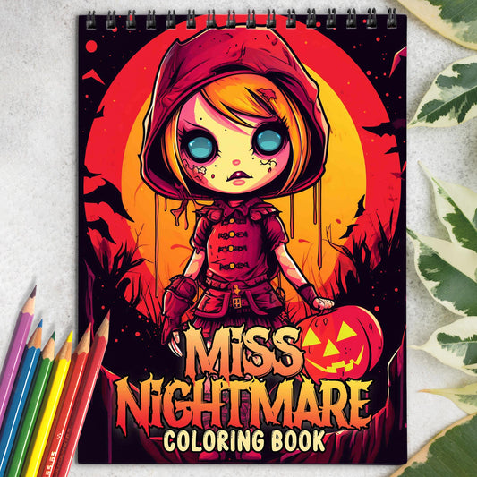 Miss Nightmare Spiral Coloring Book: Enter the Dark and Mysterious World of Miss Nightmare with 30 Hauntingly Beautiful Coloring Pages