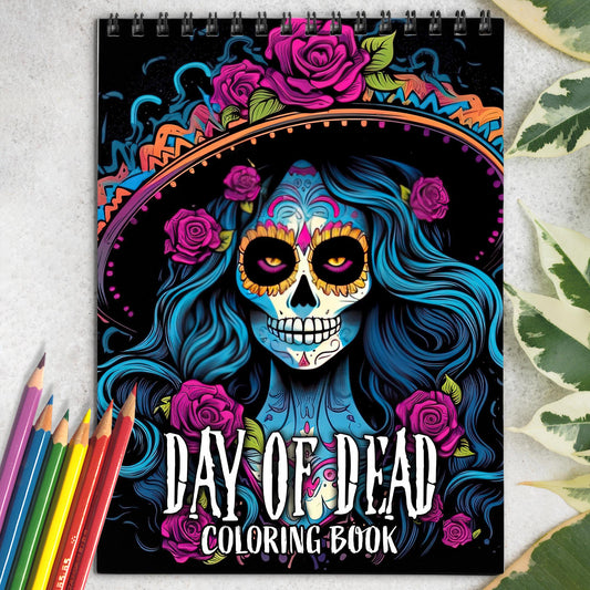 Day Of Dead Spiral Coloring Book: 30 Exquisite Coloring Pages, Combining Floral Patterns with Traditional Calavera Designs