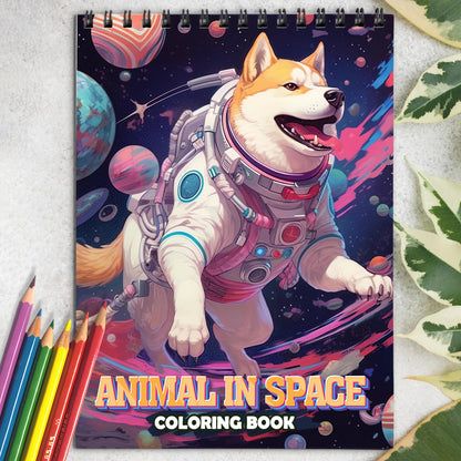 Animal In Space Spiral Coloring Book: 30 Animals in Space for Astronomical Coloring Adventures