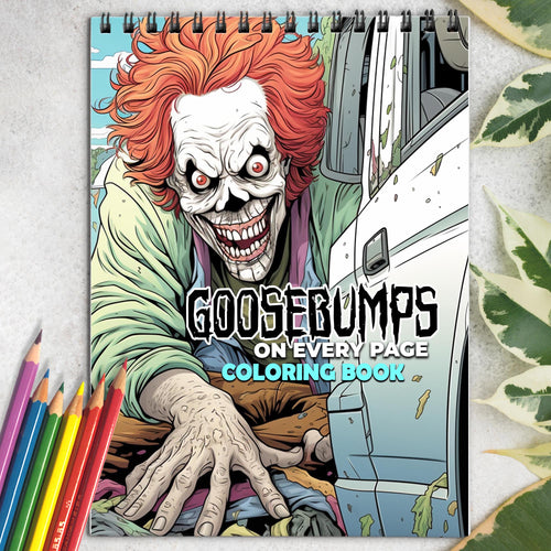 Goosebumps On Every Page Spiral Bound Coloring Book: 30 Charming Illustrations to Send Goosebumps Down Your Spine