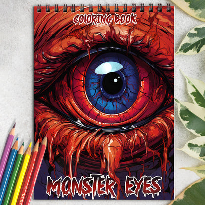 Monster Eyes Spiral Coloring Book: Dive into the Monster Eyes Coloring Book with 30 Captivating and Spooky Illustrations