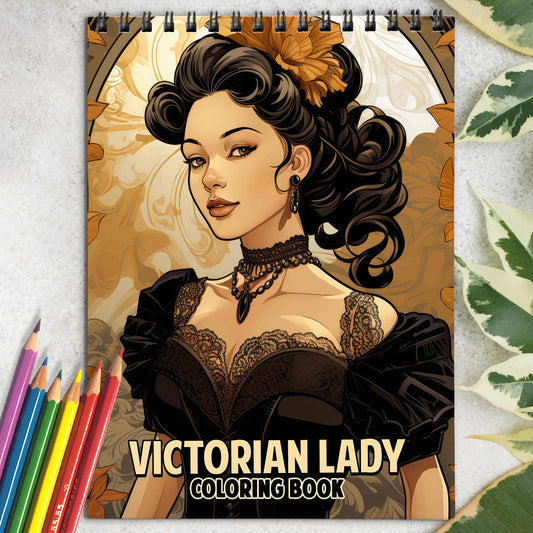 Victorian Lady Spiral Bound Coloring Book: 30 Exquisite Coloring Pages that Showcase the Timeless Beauty and Intricate Details of Victorian Attire