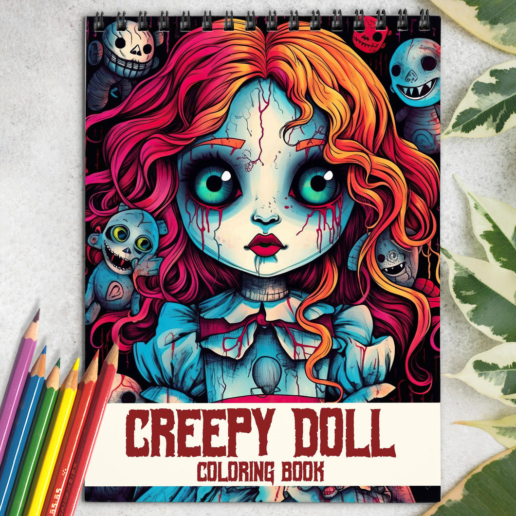 Creepy Doll Spiral Bound Coloring Book: Discover 30 Serene Coloring Pages, Inviting You to Color Dolls with a Gothic Twist and Haunting Details