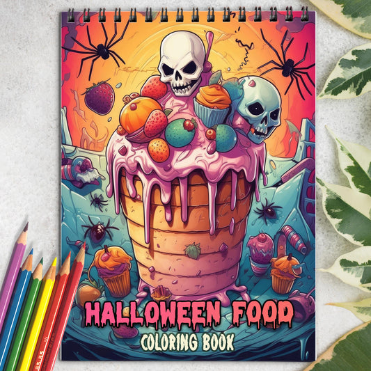 Halloween Food Spiral-Bound Coloring Book: 30 Captivating Coloring Pages for Halloween and Art Enthusiasts to Create Strikingly Creepy Artwork 