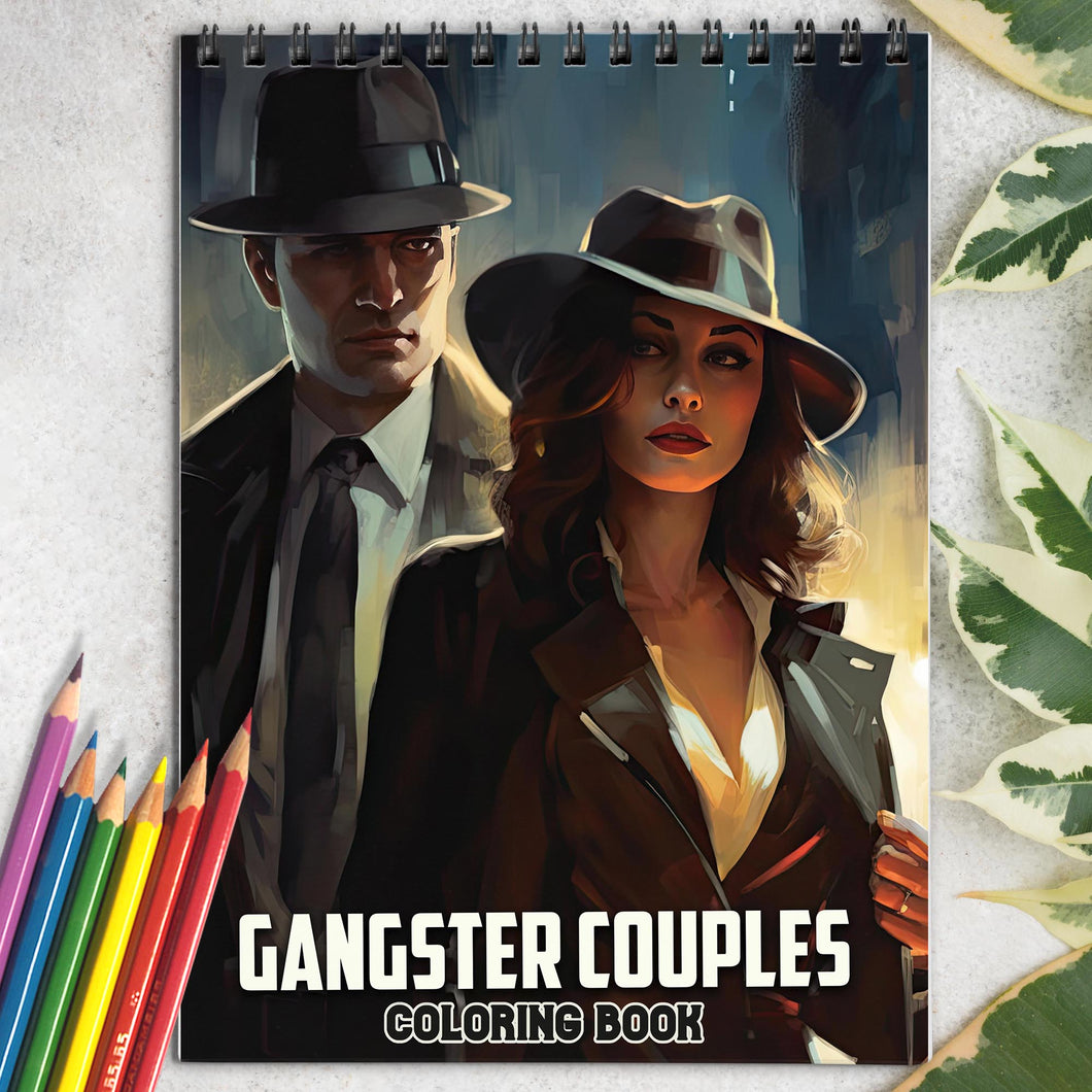 Gangster Couples Spiral Coloring Book: 30 Mesmerizing Coloring Pages that Portray the Intricate Details and Intrigue of their Criminal Lives