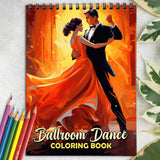 Ballroom Dance Spiral Coloring Book: 30 Whimsical Coloring Pages of Ballroom Dancing