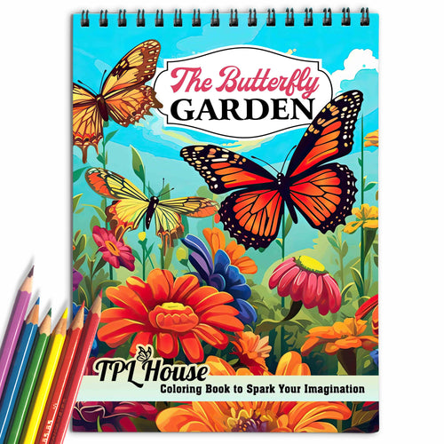 The Butterfly Garden Coloring Book: Beautiful Butterfly in The Garden Coloring Pages for Adults for Stress Relief and Relaxation