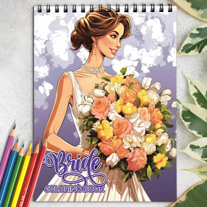 Bride Coloring Book: Discover the Grace and Glamour of Brides with 30 Captivating Coloring Pages that Showcase the Splendor of Bridal Fashion and Celebrations