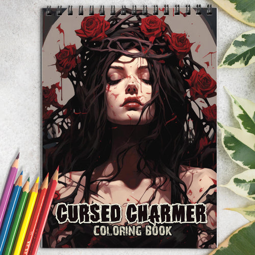 Cursed Charmer Spiral Bound Coloring Book: 30 Coloring Pages for Gothic Art Enthusiasts to Unleash Their Creative Expression