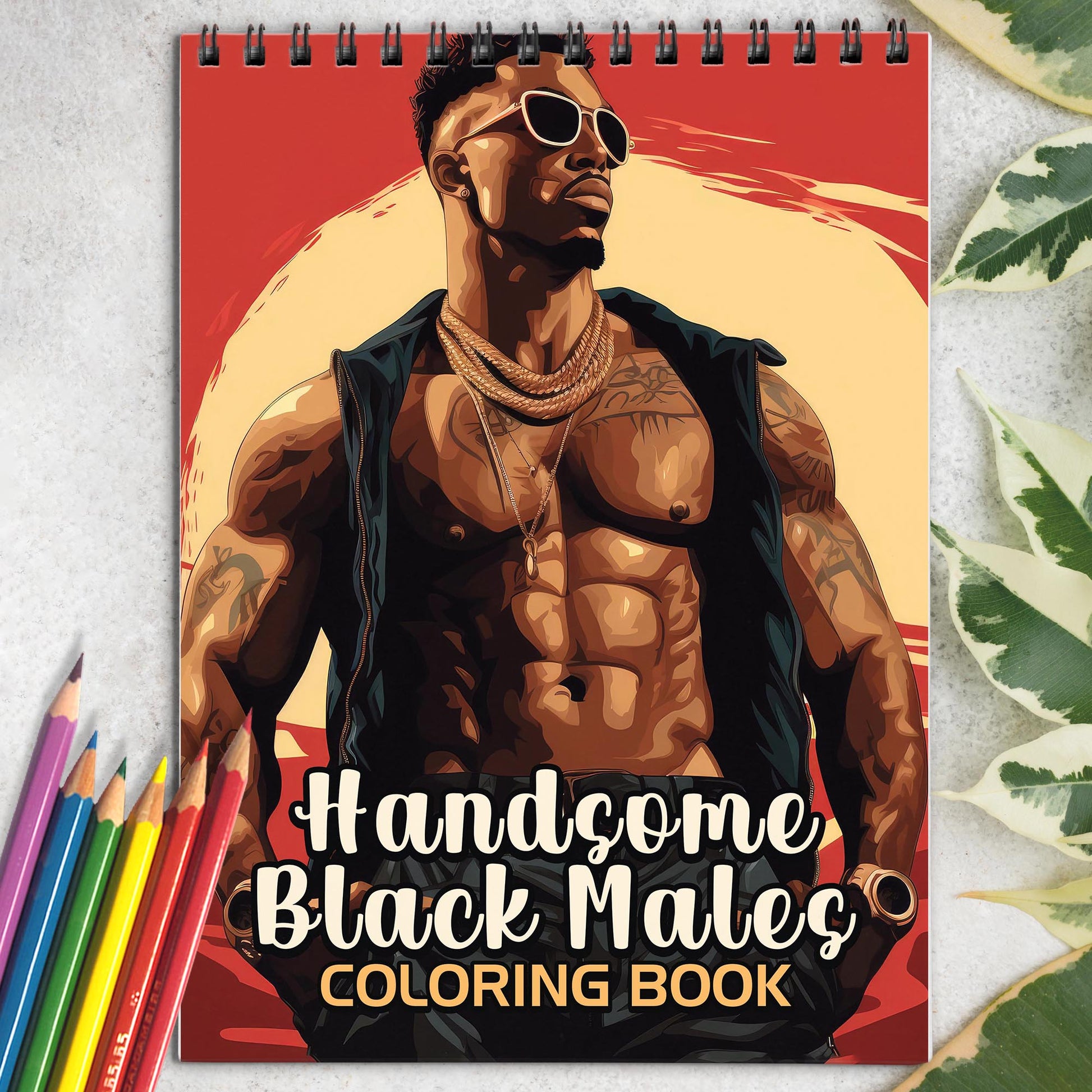 Handsome Black Males Spiral Bound Coloring Book: 30 Captivating Coloring Pages of Black Males for a Stylish and Artistic Journey