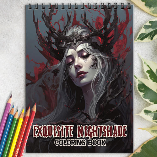 Exquisite Nightshade Spiral Bound Coloring Book: 30 Exquisite Nightshade Coloring Pages of Horror Beauty Girls