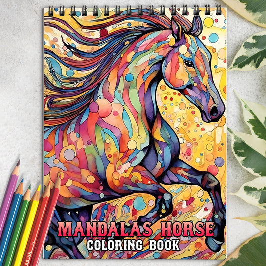 Horse Mandalas Spiral Coloring Book: 30 Majestic Horse Coloring Pages for Horse Lovers to Experience the Beauty and Power of Horses