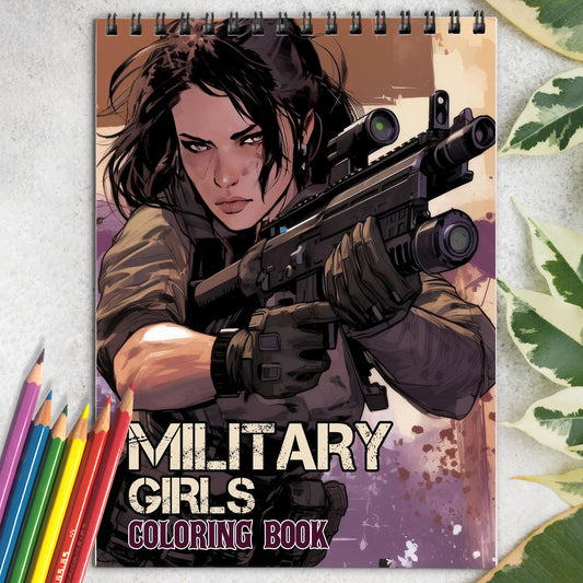 Military Girls Spiral Bound Coloring Book: 30 Vibrant Coloring Pages, Depicting Anime Military Girls in Epic Combat Scenes