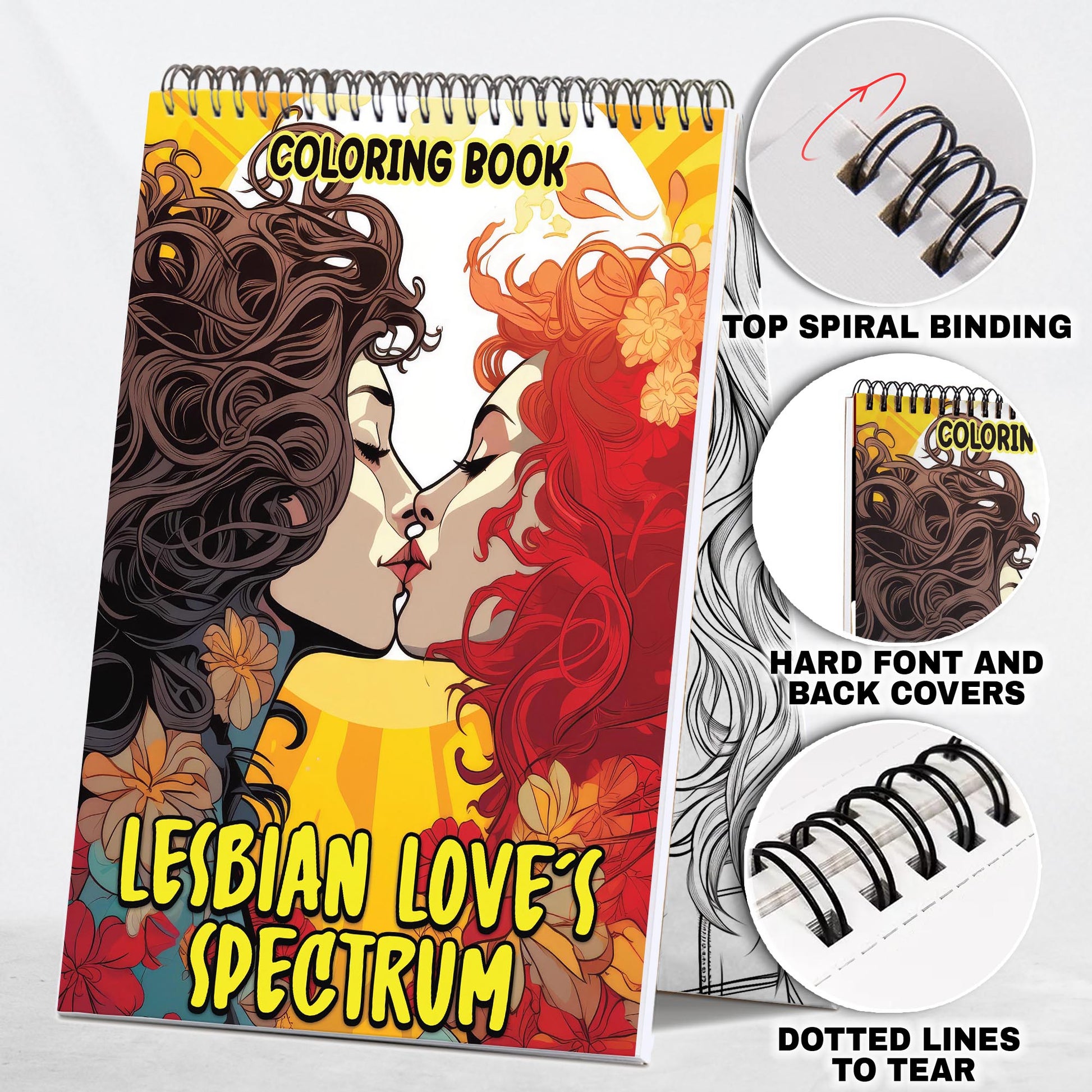 Lesbian Love's Spectrum Spiral Bound Coloring Book: 30 Charming Pages Filled with Heartfelt Moments of Lesbian Romance and Inclusivity