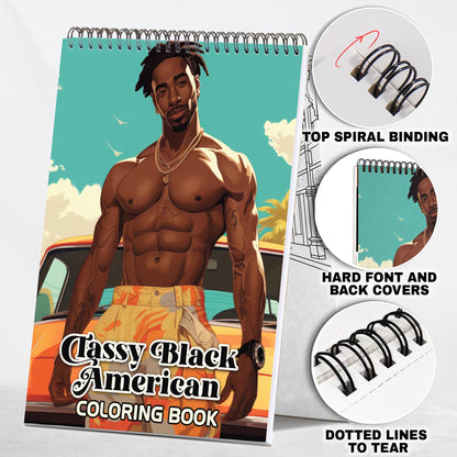 Classy Black American Spiral Bound Coloring Book: 30 Dashing Coloring Pages, Fostering Focus and Imagination while Celebrating the Classy Appeal of Black Americans