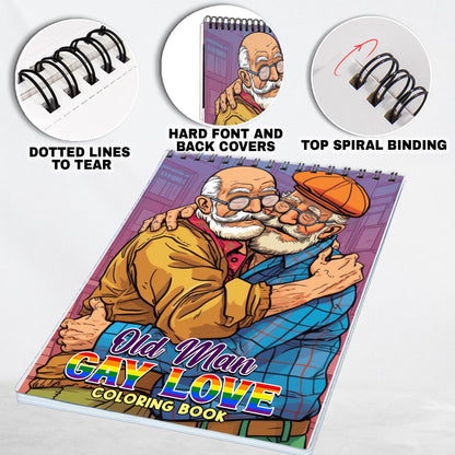 Old Man Gay Love Spiral Bound Coloring Book: 30 Inspiring Coloring Pages, Featuring Old Man Gay Love Filled with Compassion, Support, and Joy