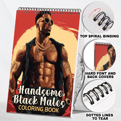 Handsome Black Males Spiral Bound Coloring Book: 30 Captivating Coloring Pages of Black Males for a Stylish and Artistic Journey
