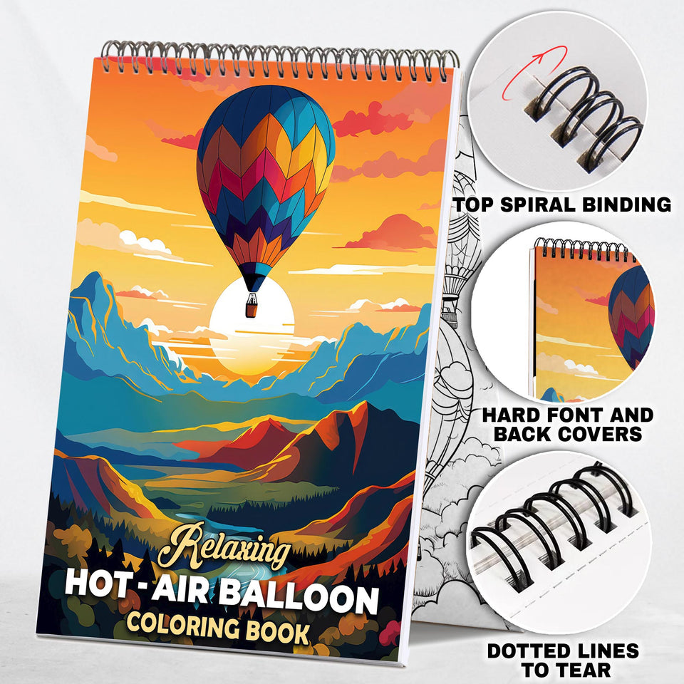Relaxing Hot-Air Balloon Spiral-Bound Coloring Book: 30 Calming Hot-Air Balloon Designs for Mindful Moments