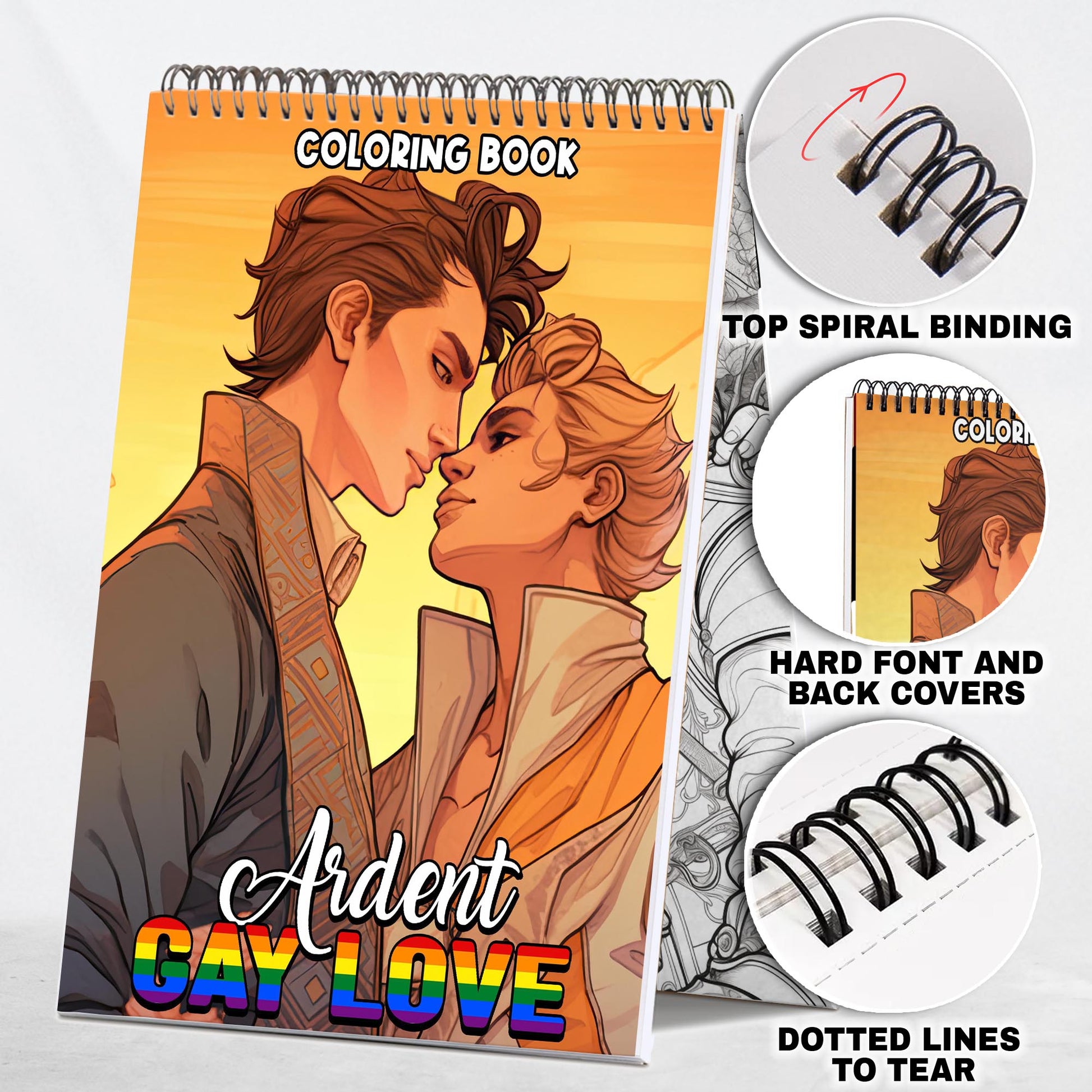 Ardent Gay Love Spiral Bound Coloring Book: 30 Heartwarming Coloring Pages, Filled with Passion and Affection